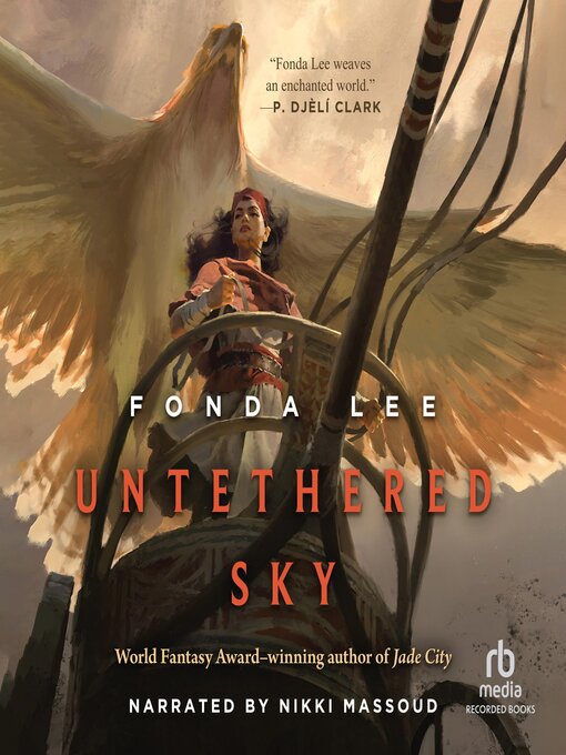 Title details for Untethered Sky by Fonda Lee - Wait list